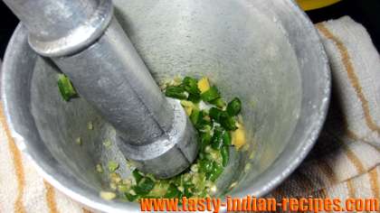 Crushed green chillies and ginger