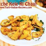 Kacche Kele (Raw Banana) Ki Chaat Recipe