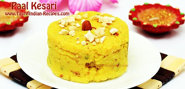 Paal Kesari Recipe